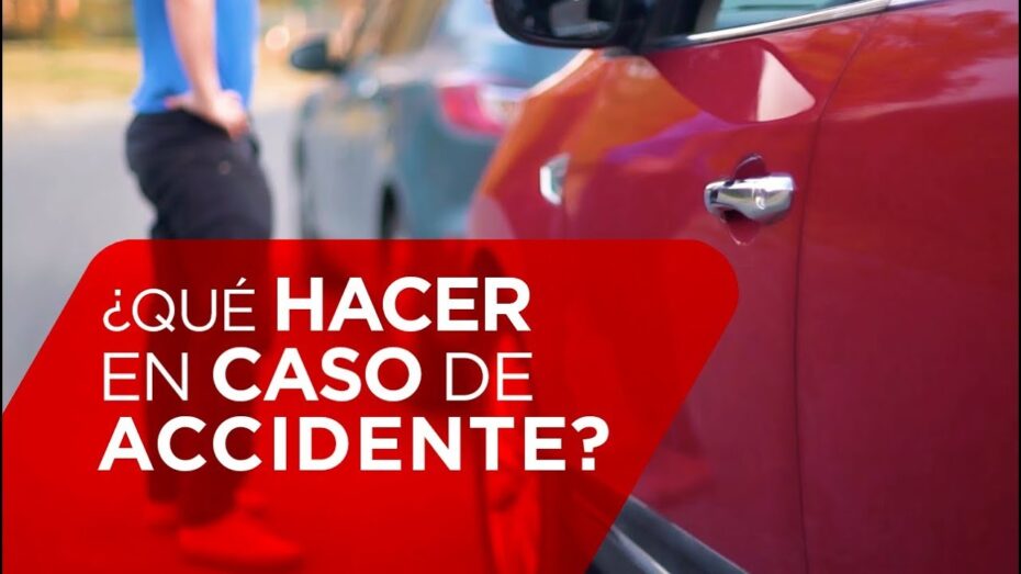 Accidente automovilístico. ¿cómo actuar?