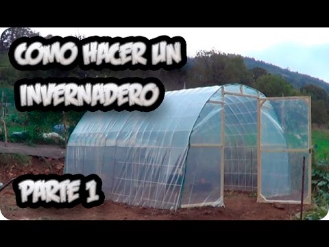 Cómo armar un invernadero