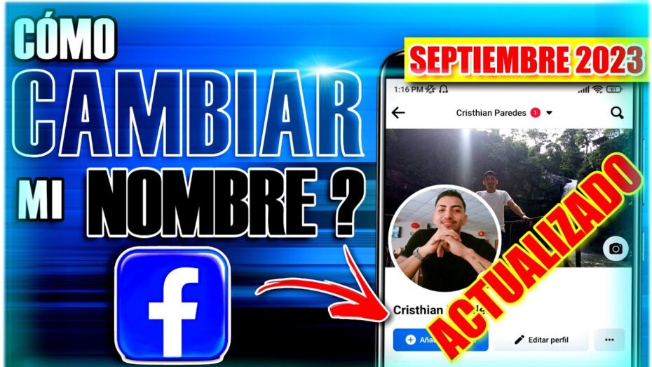 Cómo cambiar tu nombre en facebook