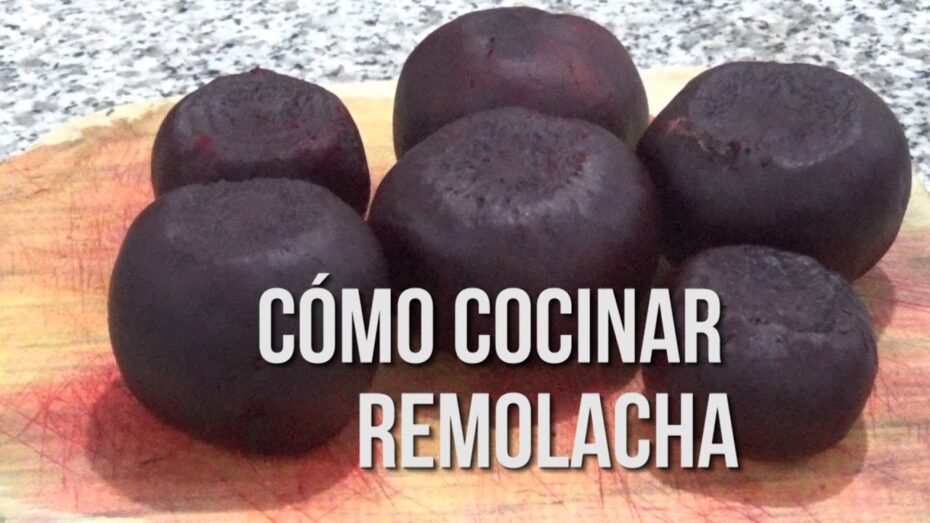 Cómo cocinar las remolachas