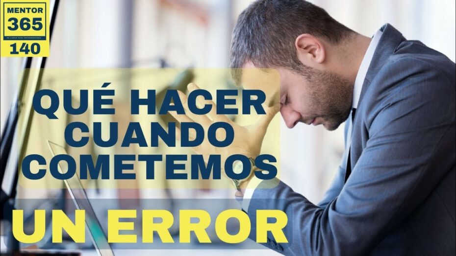 Cómo enmendar un error