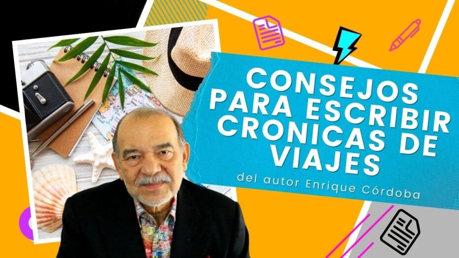 Cómo escribir un relato de viaje