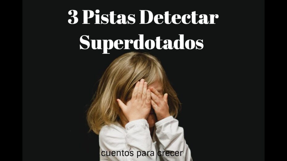 Cómo identificar a un niño superdotado