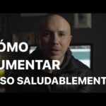 Cómo subir de peso